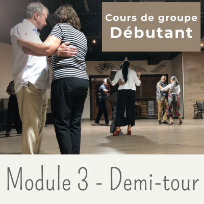 Cours de tango argentin - Module 3 - DEMI-TOUR