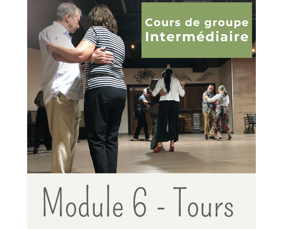 Cours de tango argentin - Module 6 - TOURS